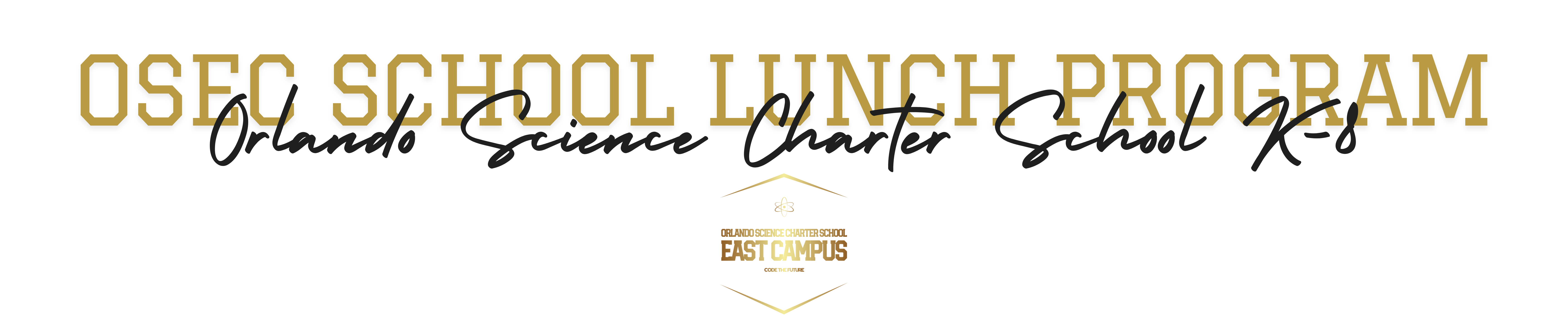 East Campus School Lunch Banner